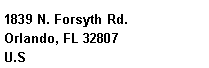 Text Box: 1839 N. Forsyth Rd.Orlando, FL 32807U.S