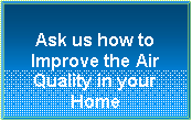 Bevel: Ask us how to Improve the Air Quality in your Home