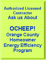 Bevel: Authorized Licensed ContractorAsk us AboutOCHEEP!Orange County Homeowner Energy Efficiency Program